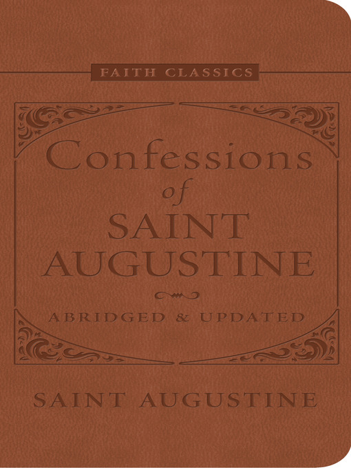 Title details for Confessions of Saint Augustine by Saint Augustine - Available